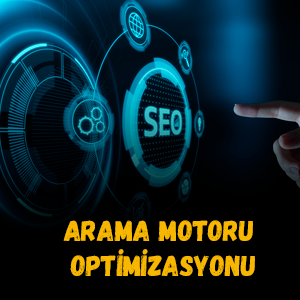 Arama Motoru Optimizasyonu SEO