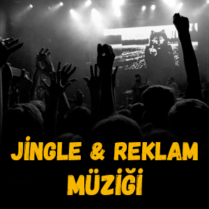 Jingle & Reklam Müziği