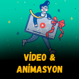 Video & Animasyon
