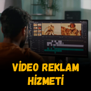 Video Reklam Hizmeti