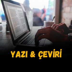 Yazı & Çeviri
