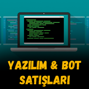 Yazılım & Bot Satışları