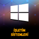 İşletim Sistemleri