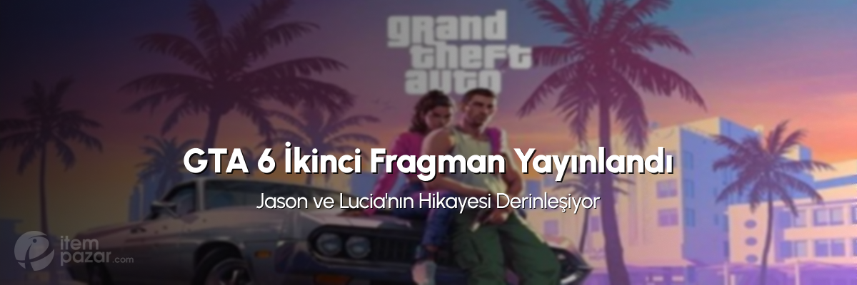 GTA 6 İkinci Fragmanıyla Heyecan Zirvede: Jason ve Lucia'nın Hikayesi Derinleşiyor GTA 6 İkinci Fragmanıyla Heyecan Zirvede: Jason ve Lucia'nın Hikayesi Derinleşiyor