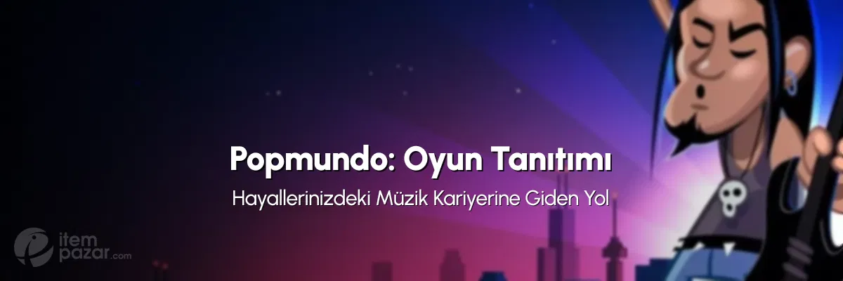 Popmundo: Hayallerinizdeki Müzik Kariyerine Giden Yo Popmundo: Hayallerinizdeki Müzik Kariyerine Giden Yo