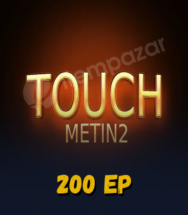 TouchMetin2 200 EP