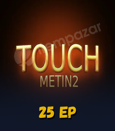 TouchMetin2 25 EP