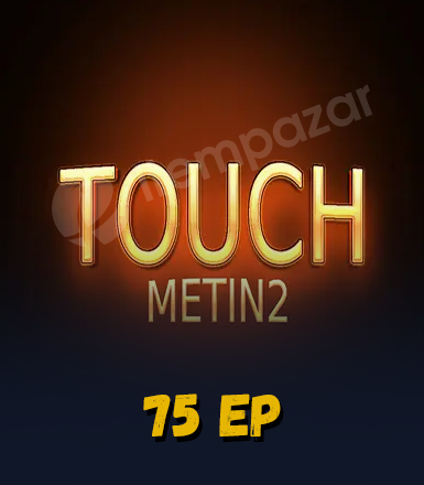TouchMetin2 75 EP