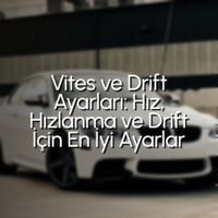 Car Parking Multiplayer Vites ve Drift Ayarları: Hız, Hızlanma ve Drift İçin En İyi Ayarlar