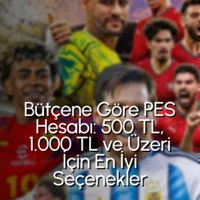 Bütçene Göre PES Hesabı: 500 TL, 1.000 TL ve Üzeri İçin En İyi Seçenekler
