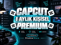 1 Aylık CapCut Pro Hesap | PC & Mobil Uyumlu