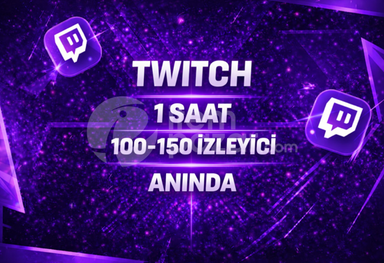 ⭐1 SAAT⚡TWİTCH 100-150 İZLEYİCİ⚡