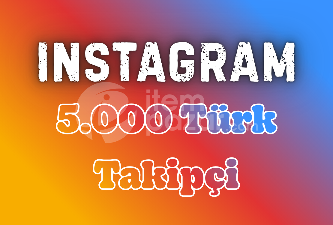 1 Yıl Garantili ⭐ Instagram 5000 Türk Takipçi