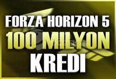 ✨100 Milyon Kredi | Forza Horizon 5✨