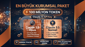 100 MİLYON TOKEN | Claude AI API Key |