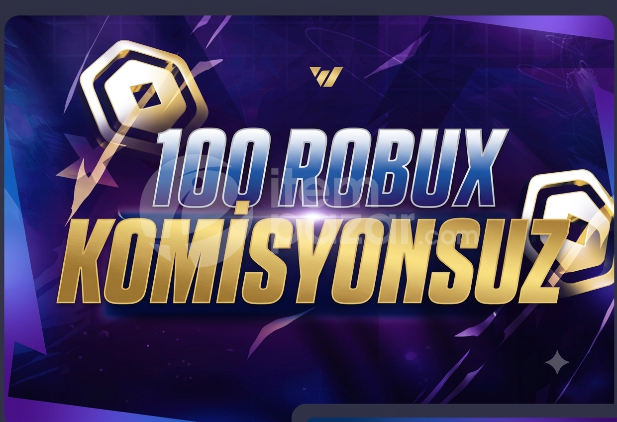 ⚡[100] Roblox Robux Komisyonsuz⭐