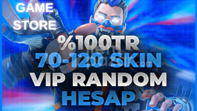 %100 TR 70-120 SKIN VİP RANDOM HESAP