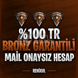 %100 TR | BRONZ GARANTİLİ MAİL ONAYSIZ HESAP