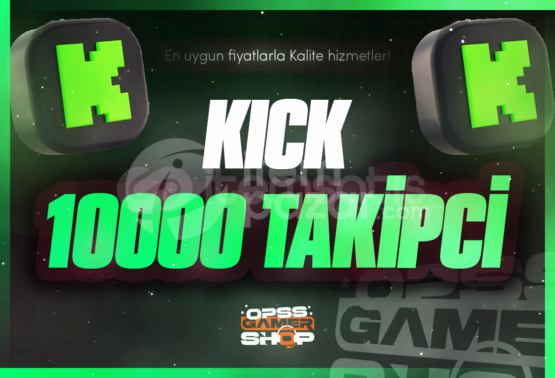 ⭐10000 Kick Takipçi | Gelişim Etkili⭐