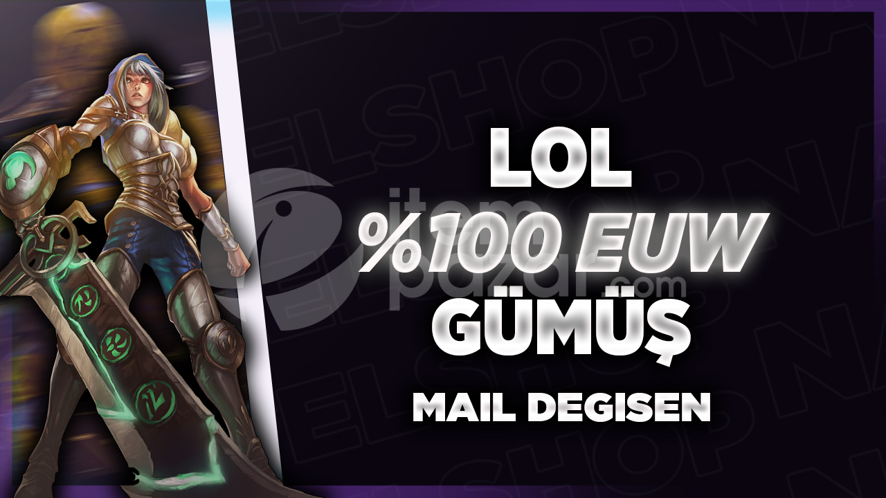 ⭐[%100EUW] GÜMÜŞ ELO GARANTİ
