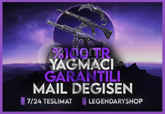 %100TR YAĞMACI GARANTİ MAİL DEĞİŞEN HESAP