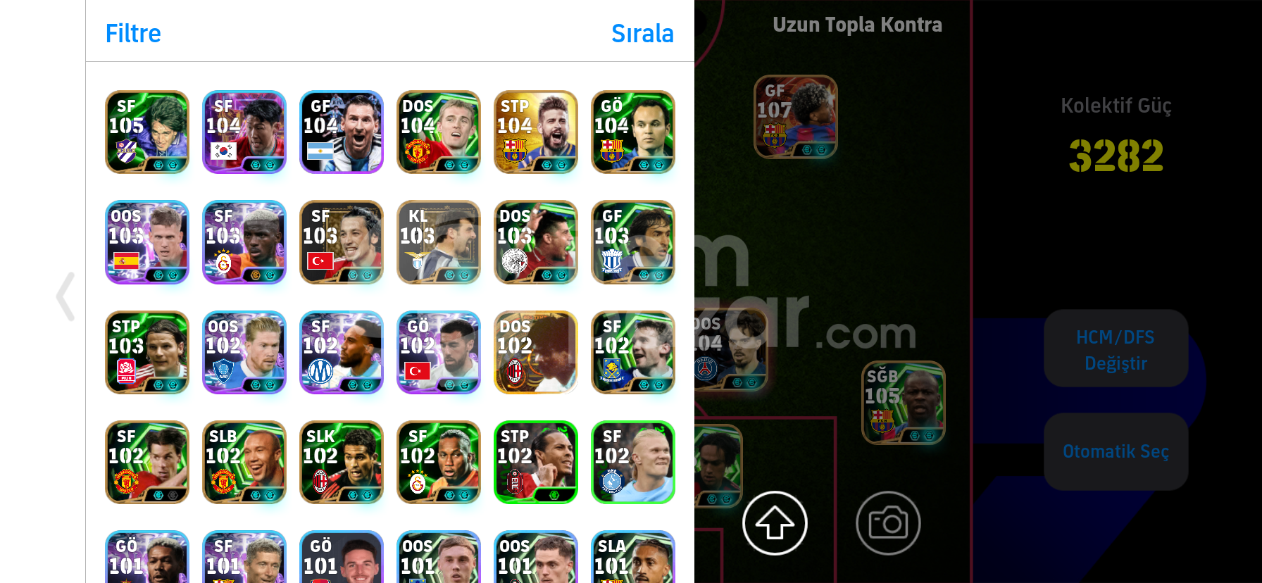 108 HAALAND 107 ADRİANO DOLU HESAP