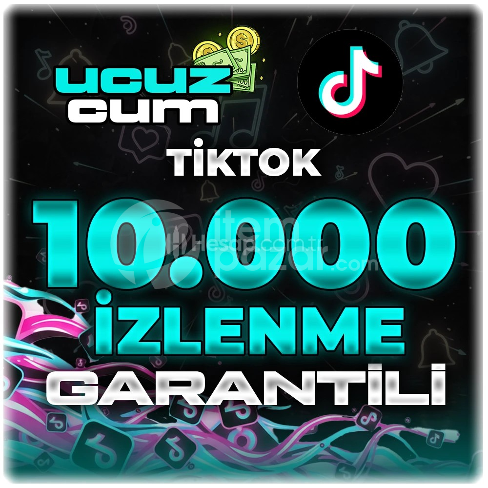 10K İZLENME GARANTİLİ OTOMATİK TİKTOK