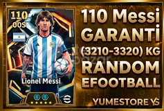 110 MESSİ + 3210-3310kg GARANTİ [MailDeğişen]