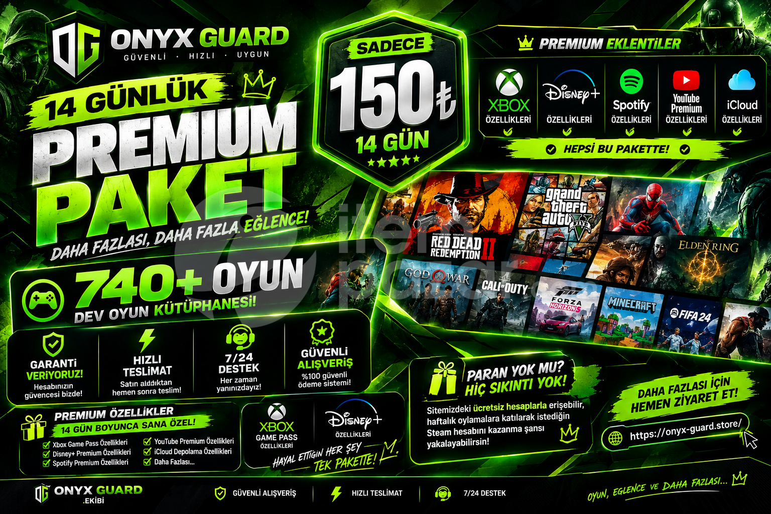 14 GÜNLÜK PREMIUM PAKET | 740+ OYUN | 150 TL