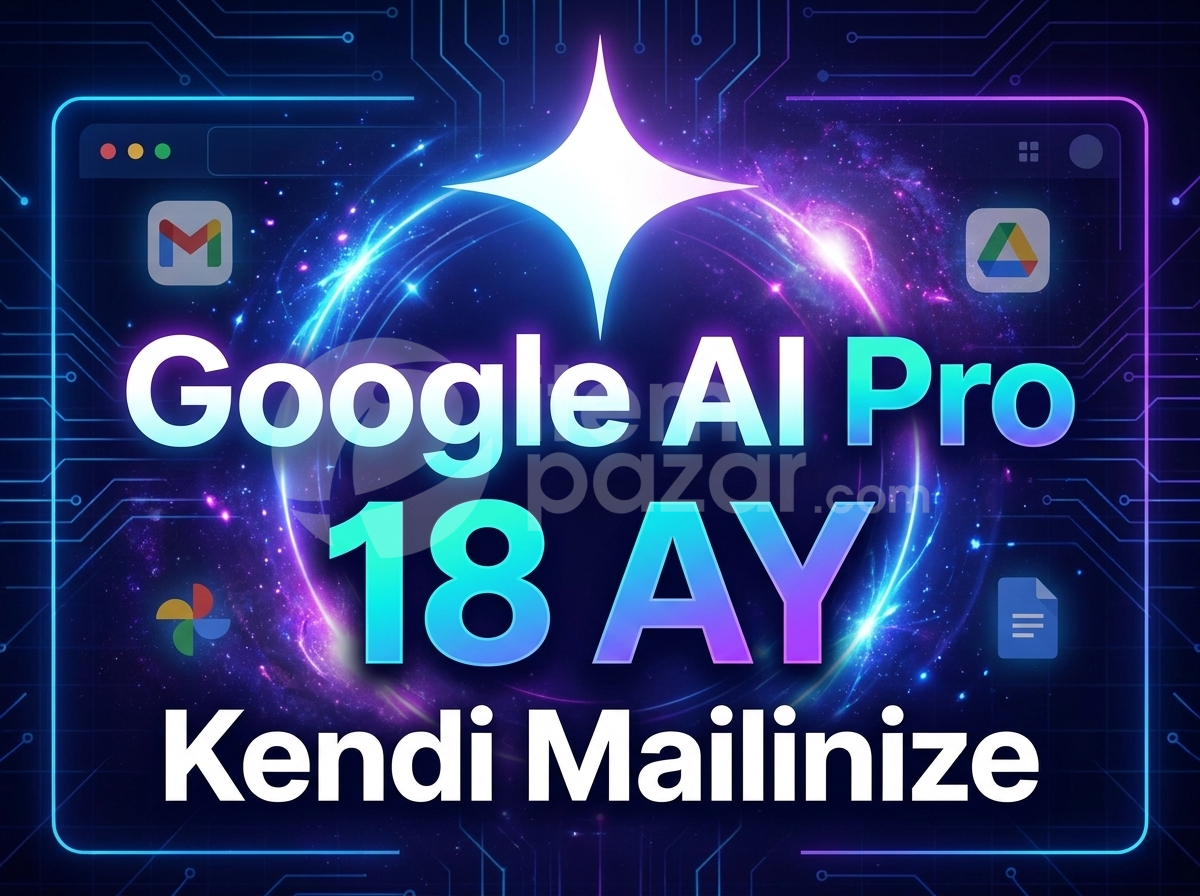 ⚡18 AYLIK GOOGLE AI PRO⚡