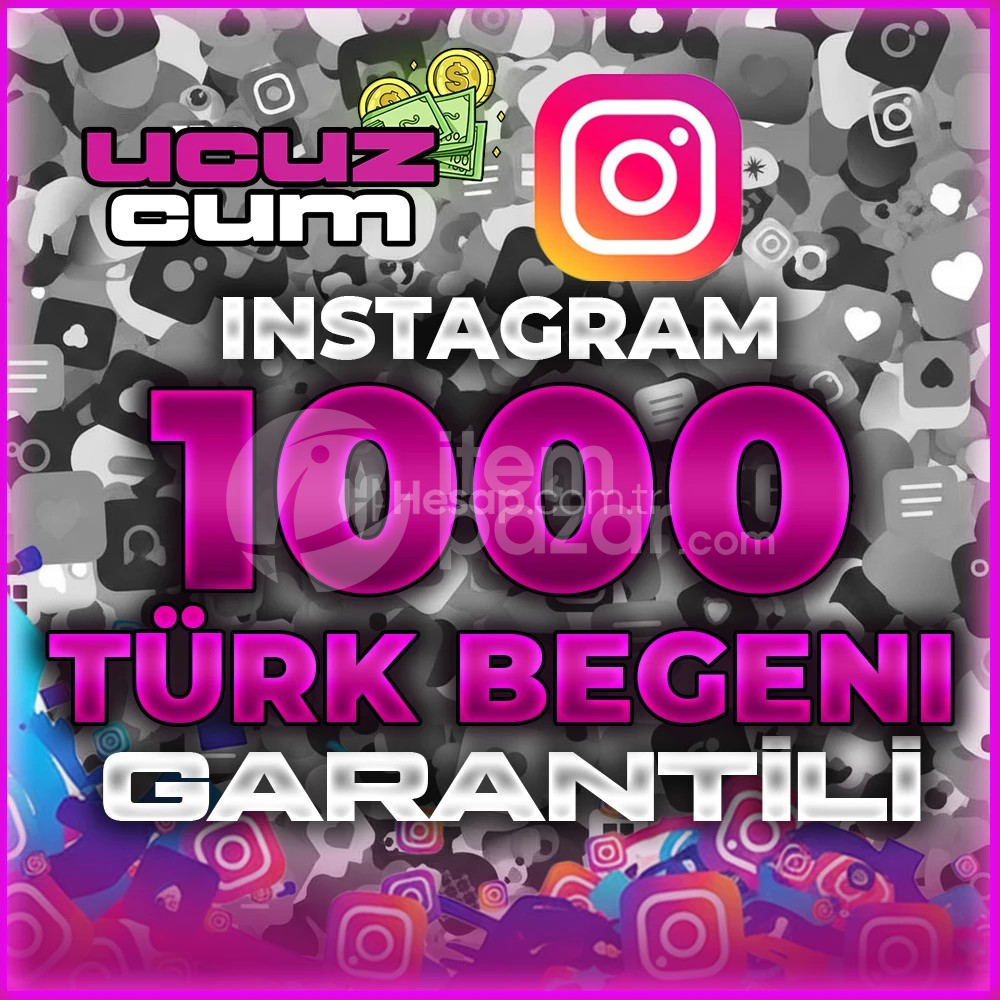 1K TÜRK BEĞENİ GARANTİLİ OTOMATİK İNSTA