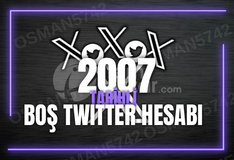 2007 Tarihli Boş X (Twitter) Hesabı