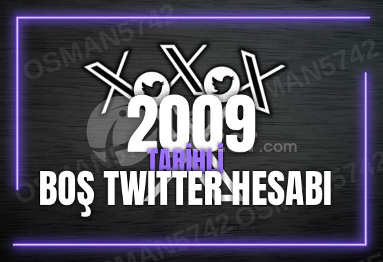 2009 Tarihli Boş X (Twitter) Hesabı