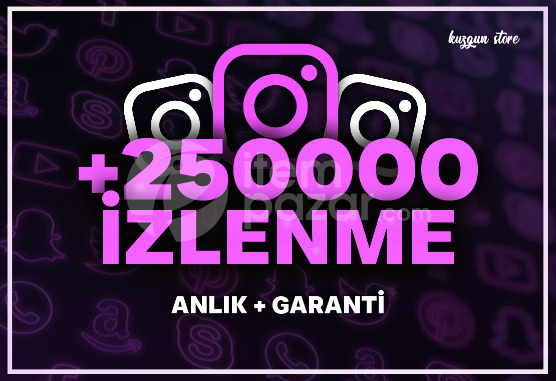 250 bin izlenme | hızlı teslimat 