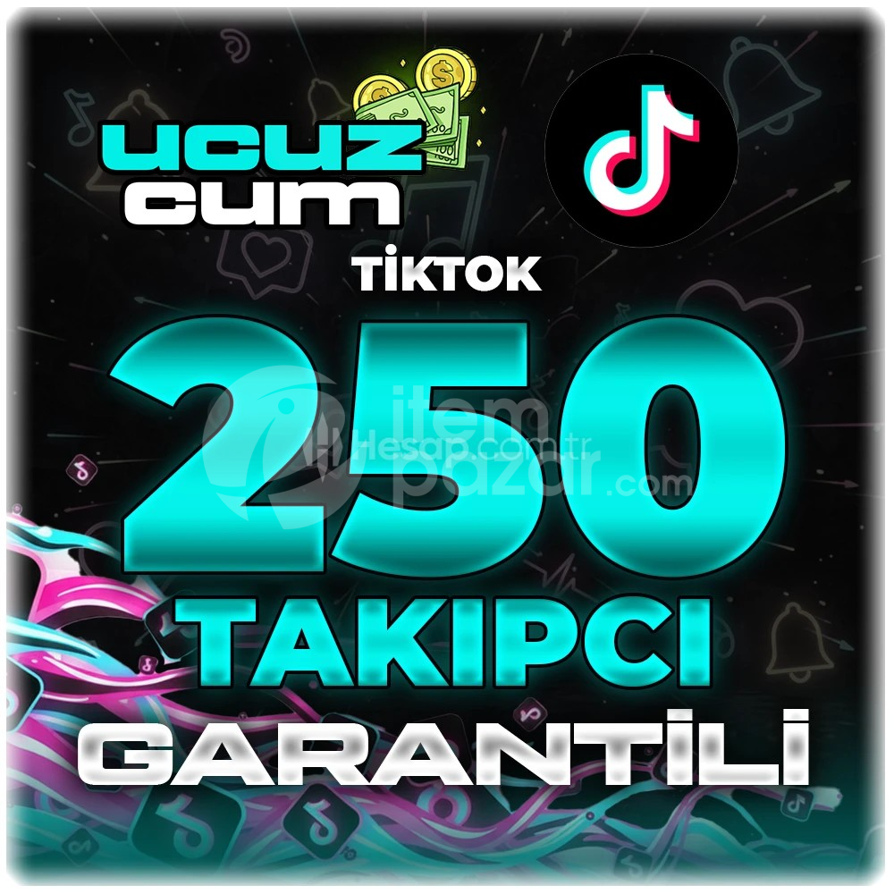 250 TAKİPCİ GARANTİLİ OTOMATİK TİKTOK