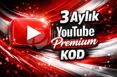 3 AYLIK YOUTUBE PREMİUM KODU