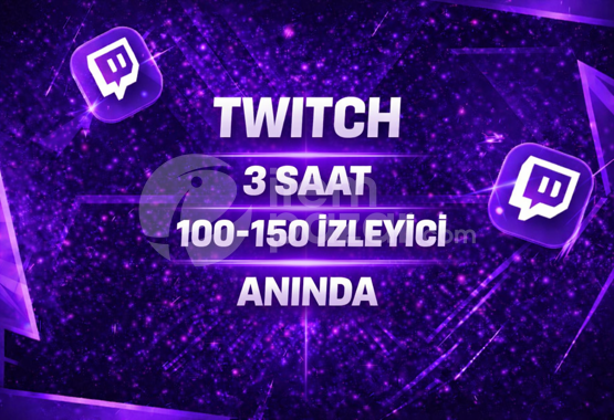 ⭐3 SAAT⚡TWİTCH 100-150 İZLEYİCİ⚡