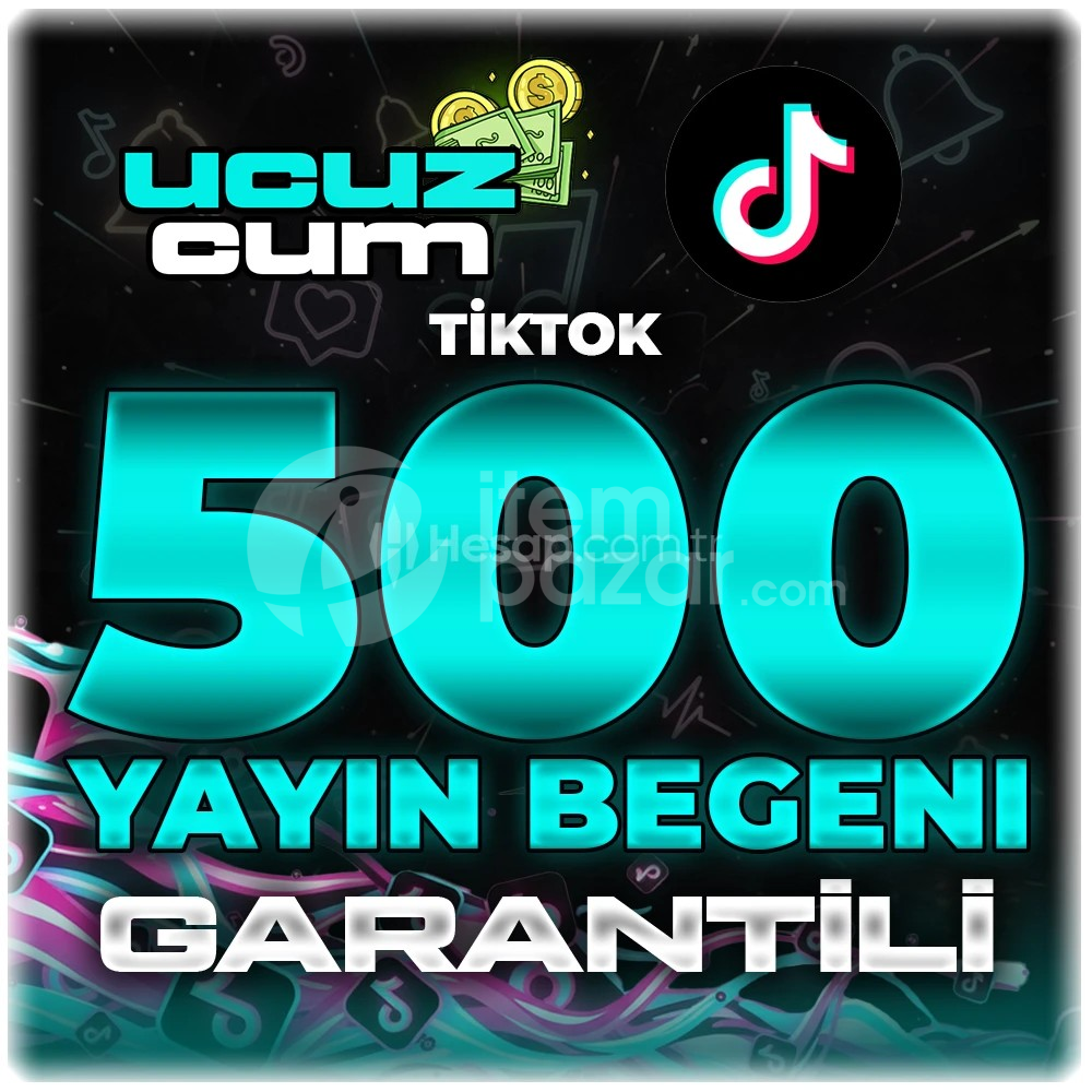 500 CANLI YAYIN BEĞENİ GARANTİLİ OTOMATİK TT