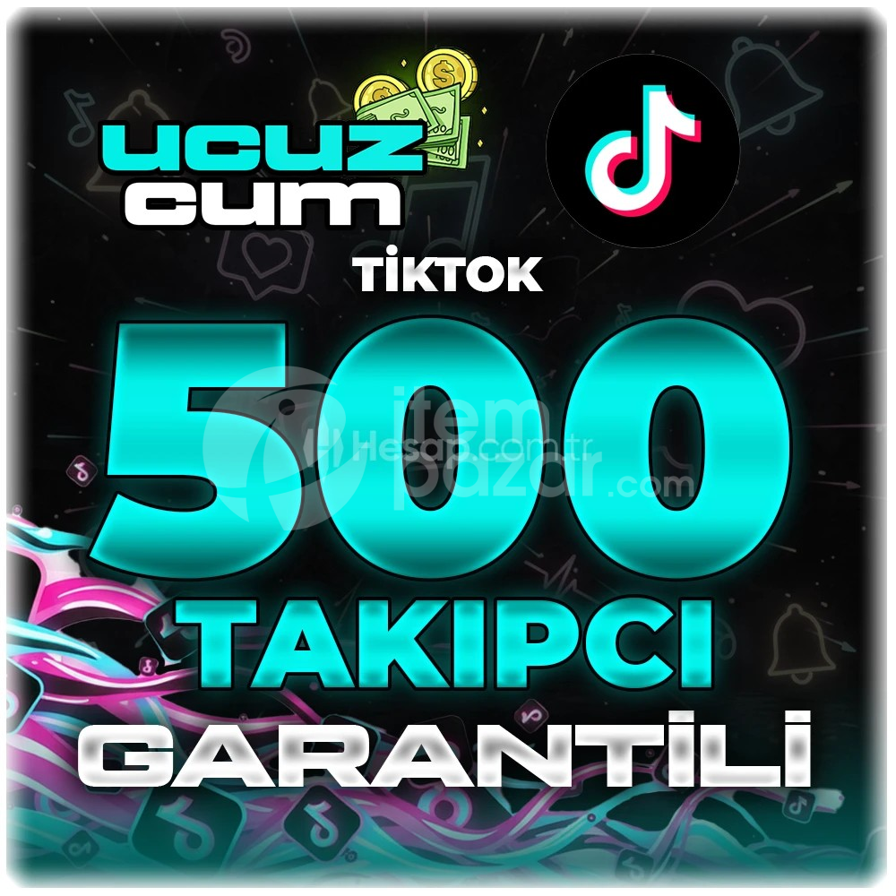 500 TAKİPCİ GARANTİLİ OTOMATİK TİKTOK