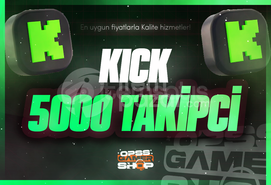 ⭐5000 Kick Takipçi | Gelişim Etkili⭐