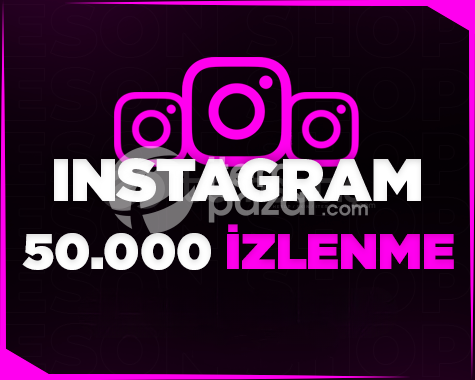 50000 BİN İZLENME (HIZLI TESLİMAT 