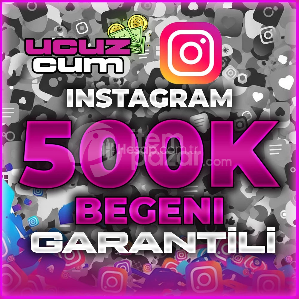 500K BEĞENİ GARANTİLİ OTOMATİK İNSTA