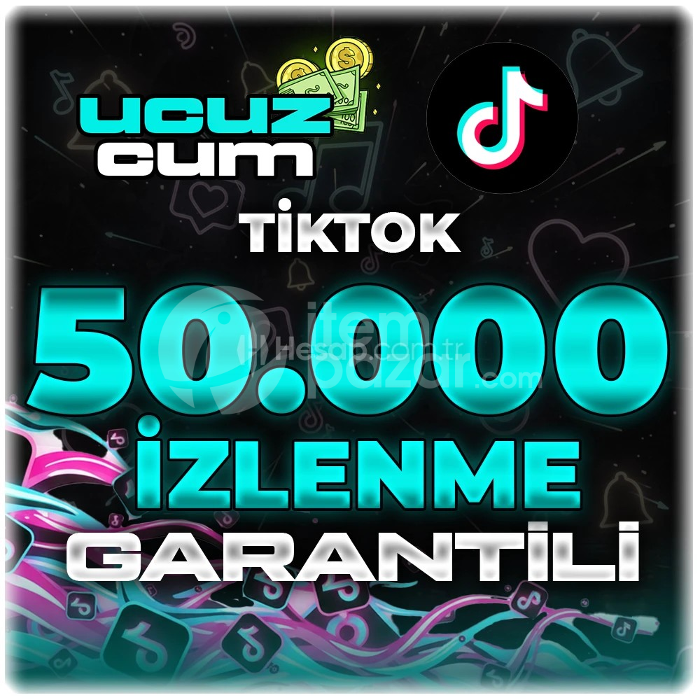 50K İZLENME GARANTİLİ OTOMATİK TİKTOK
