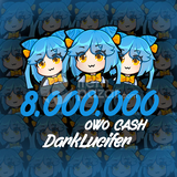 8 Milyon OwO Cash II ( HIZLI TESLİMAT )