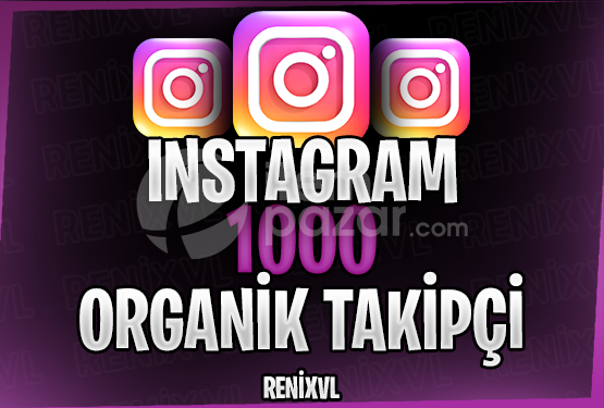 ORGANIK | 1000 INSTAGRAM TAKIPCI