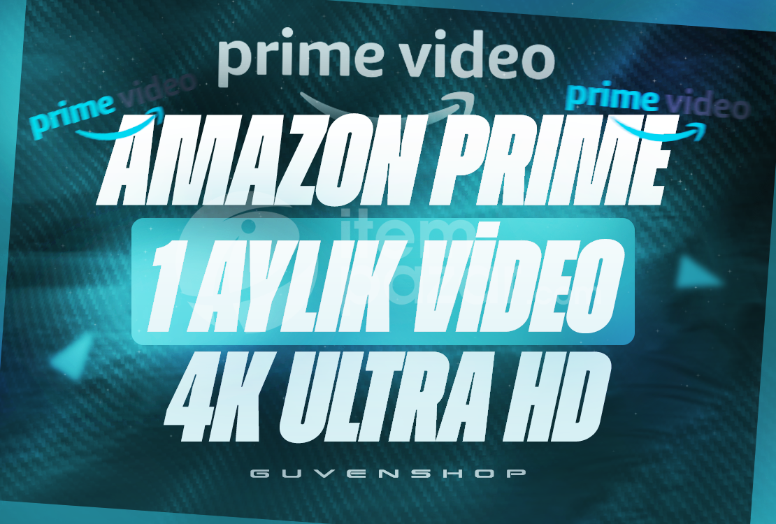 ⭐Amazon Prime 1 Ay 4K ULTRA HD ✅ GARANTİLİ