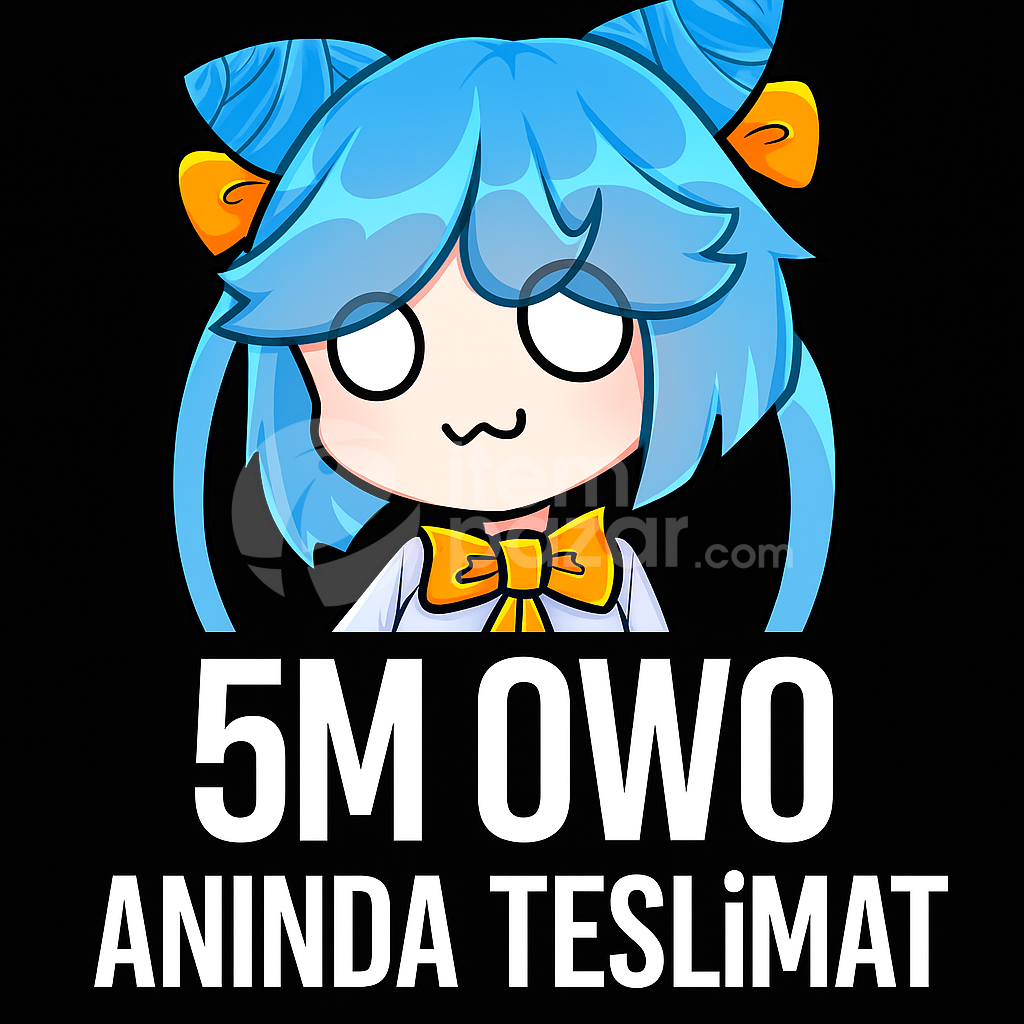 ⚡ANINDA TESLİMAT 5M OWO