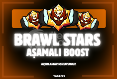 BRAWL STARS AŞAMALI BOOST - GÜVENİLİR HIZLI