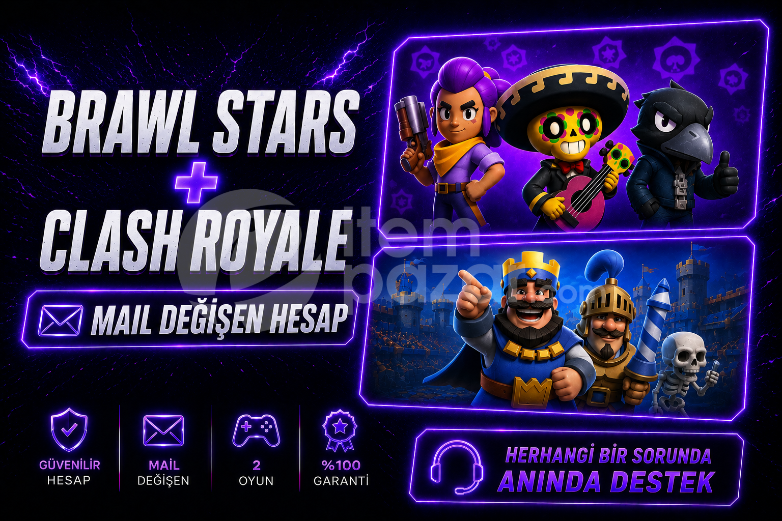 BRAWL STARS + CLASH ROYALE HESAP