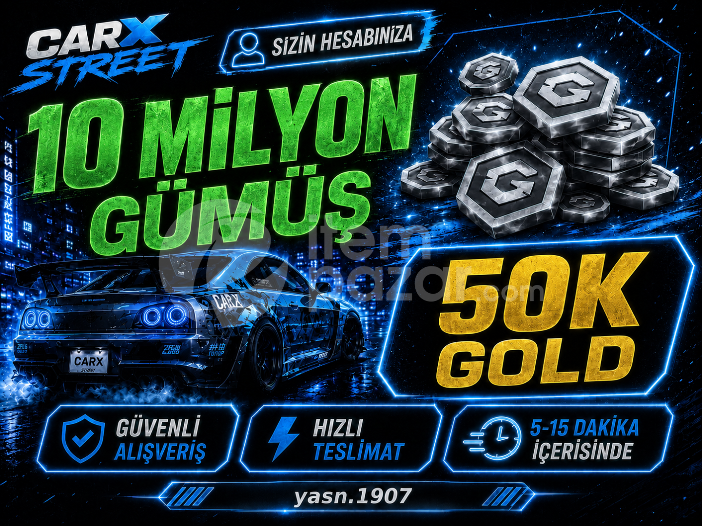 CARX 10M GÜMÜŞ 50k GOLD SİZİN MAİLİNİZE